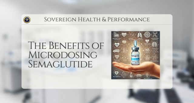 The Benefits of Microdosing Semaglutide